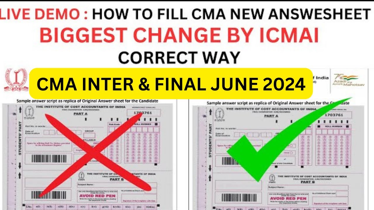 Live Demo: How to Fill CMA Intermediate & CMA Final Answer Sheets for June 2024 Exams