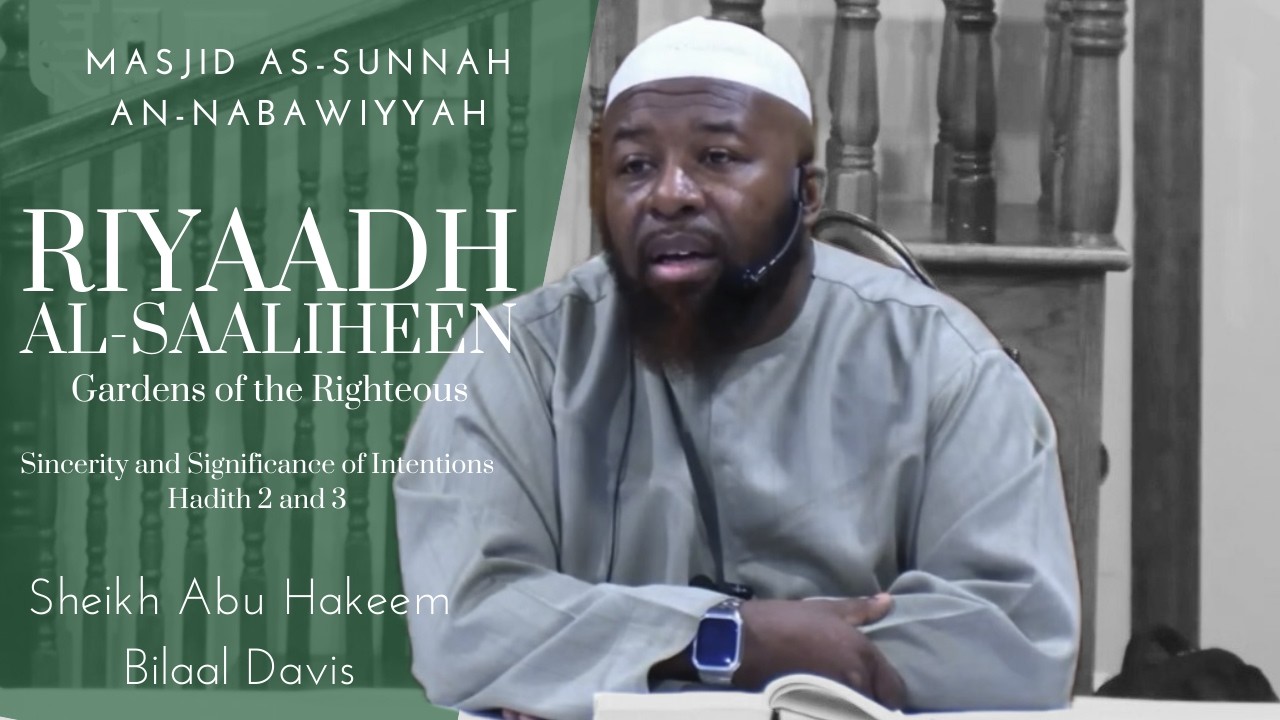 Riyaadh Al-Saaliheen - Gardens of the Righteous | Daily Reading and Explanation | Sheikh Abu Hakeem
