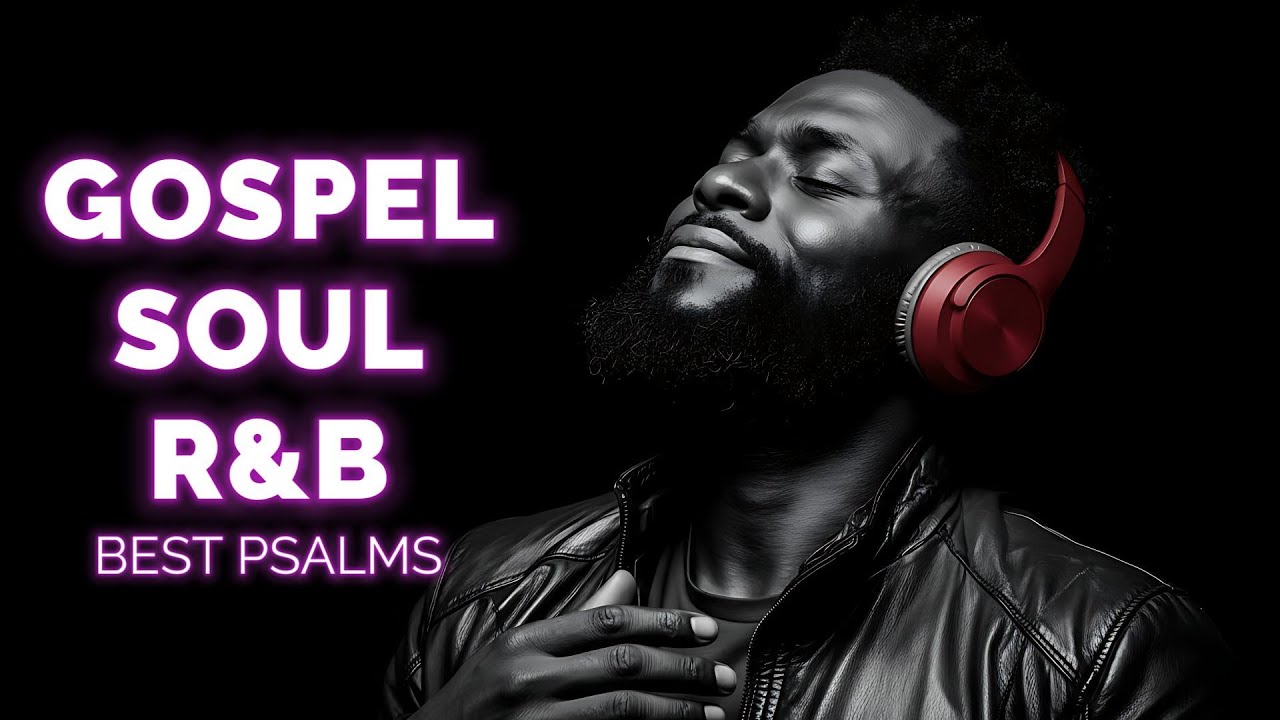 Deep Rest Psalms R&B  Christian Gospel Music for Sleep and Prayer