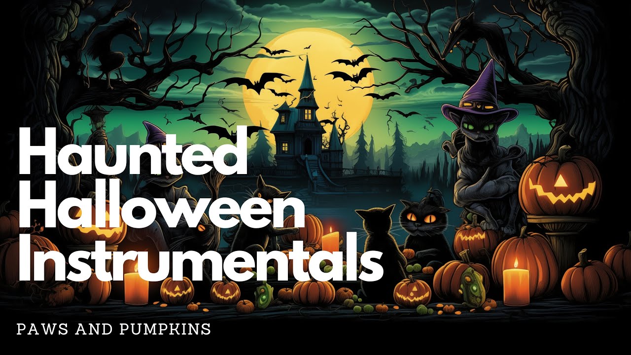 Haunted Halloween Instrumentals 🐱 Paws and Pumpkins 🎃