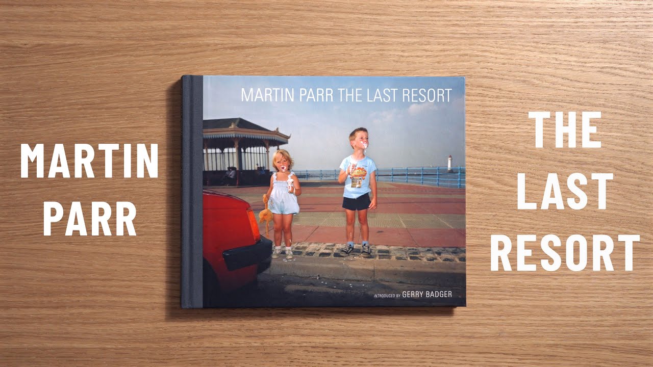 Martin Parr - The Last Resort | photobook run through