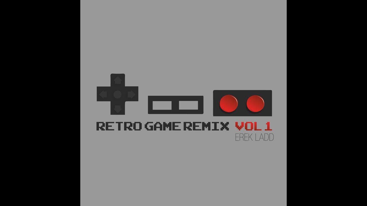 Retro Game Remix Vol. 1 (Album)  | Retro Game Remix