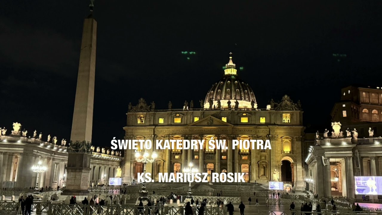 ŚWIĘTO KATEDRY ŚW. PIOTRA