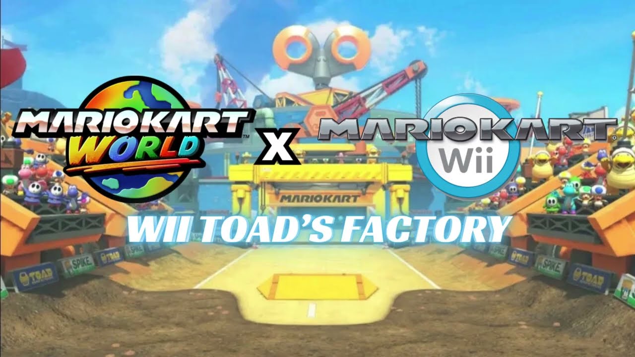 Wii Toad's Factory MASHUP - Mario Kart World x Mario Kart Wii