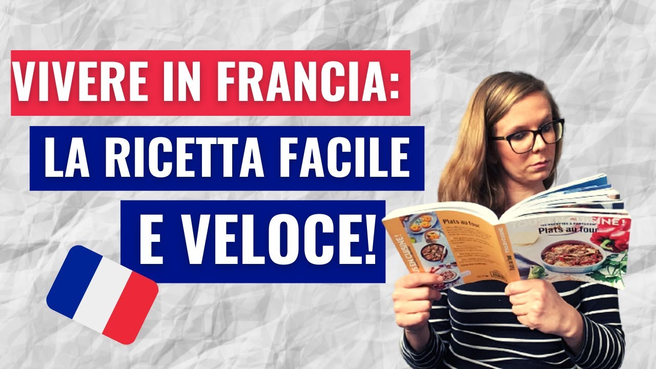 Vivere in Francia: la vita è più facile in Francia?