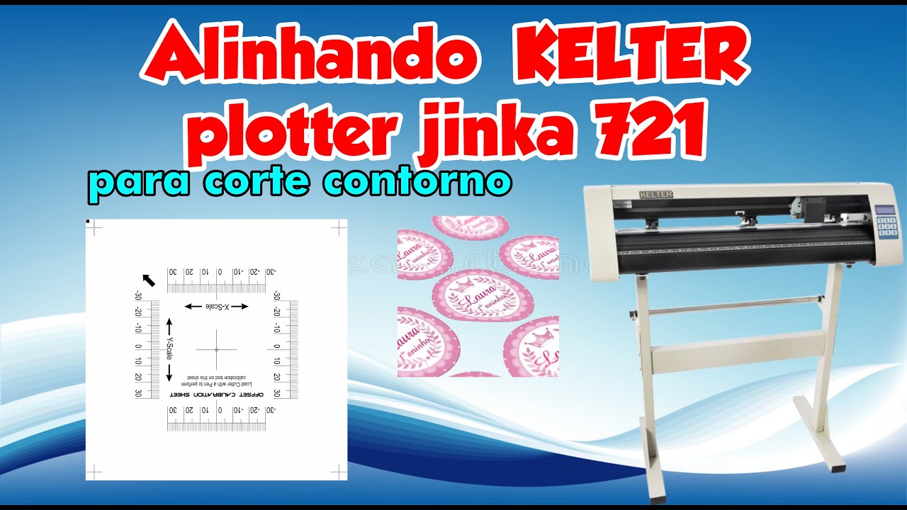 Alinhando  KELTER plotter jinka 721 Corte contorno