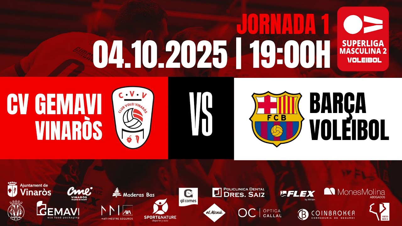 SUPERLIGA 2 || JORNADA 1 || CV GEMAVI VINARÒS vs BARÇA VOLEIBOL