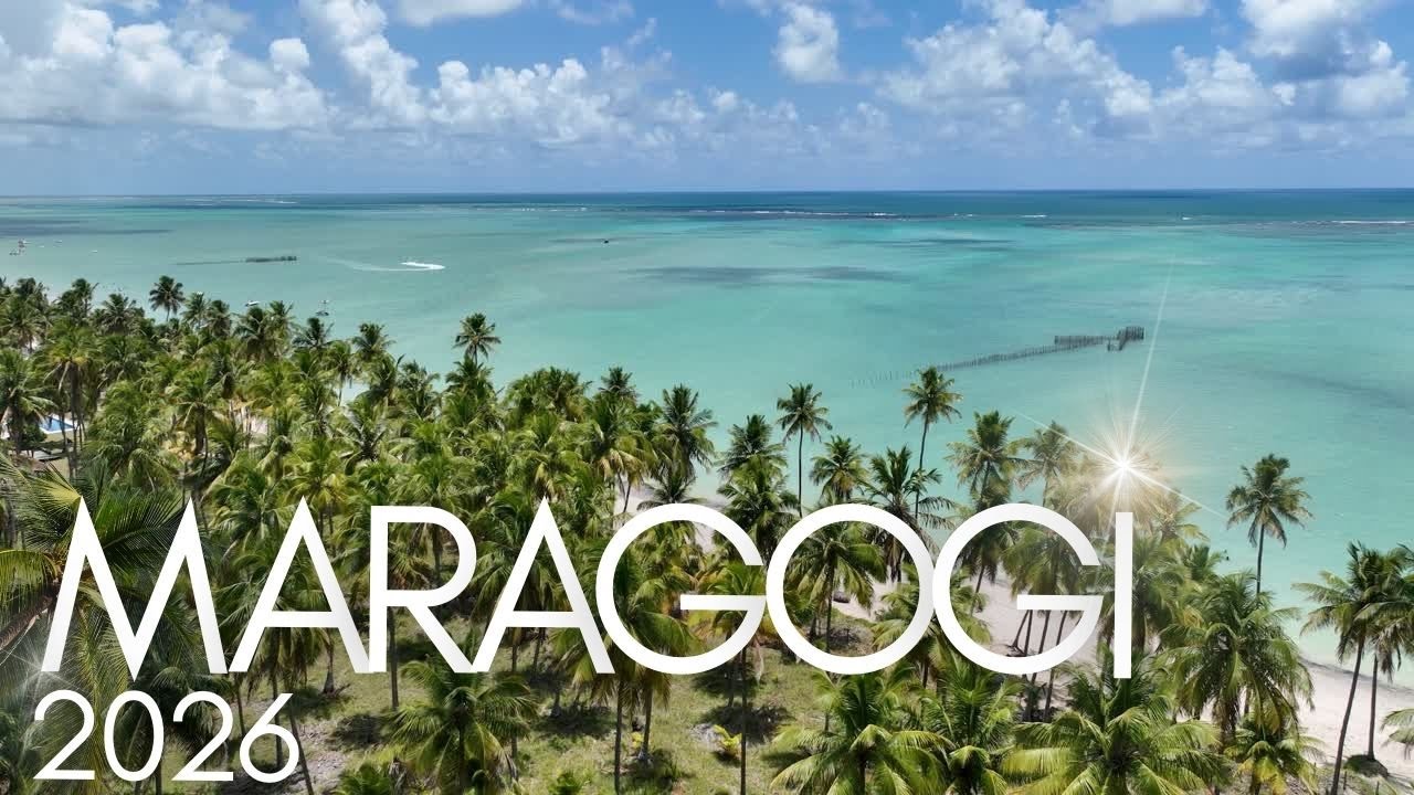 Maragogi Alagoas 2026: 10 Motivos Para Conhecer o Destino Mais Lindo do Brasil!