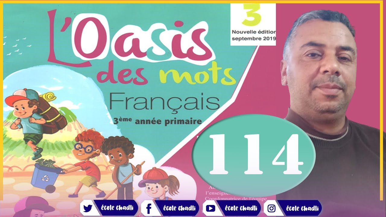 3 AEP l'oasis des mots page 114 exercices écrits gn ail aille eil eille