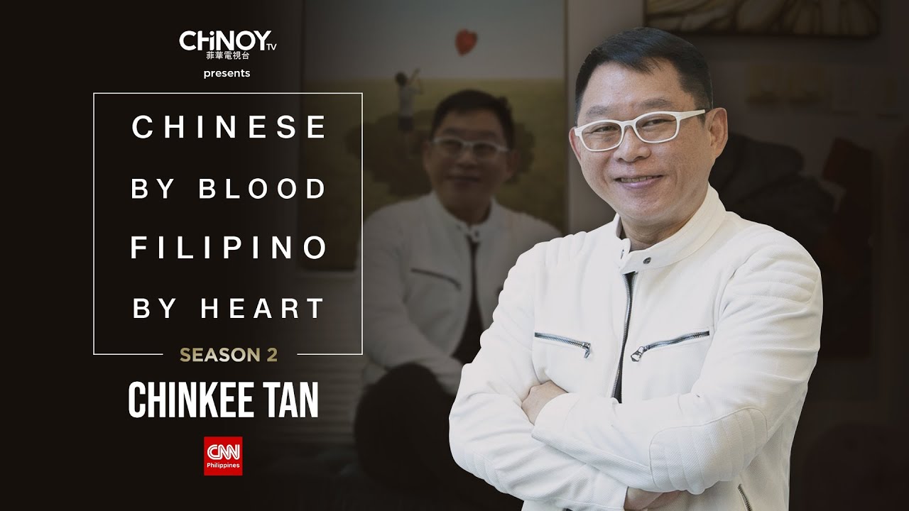 Chinese by Blood, Filipino by Heart #1CH1NOY | Season 2 Episode 5: Chinkee Tan
