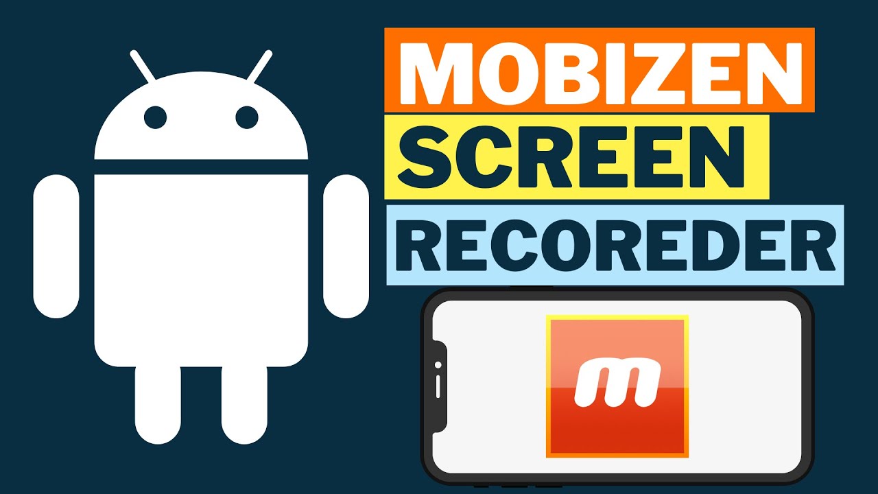 Как использовать программу записи экрана Mobizen