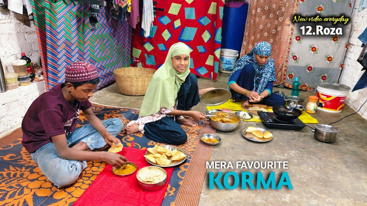 Aaj Ammi Ne Mera Favourite Korma Banaya || 12.Roza