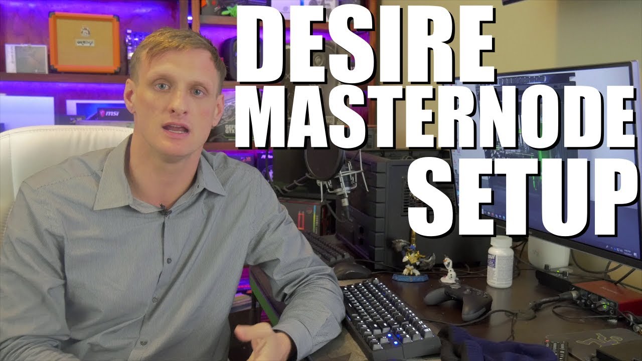 How to Setup a Desire Masternode