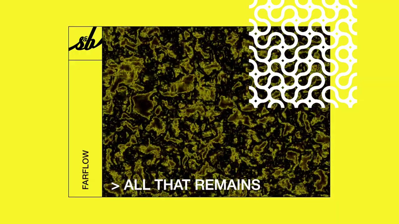 FarFlow - All That Remains