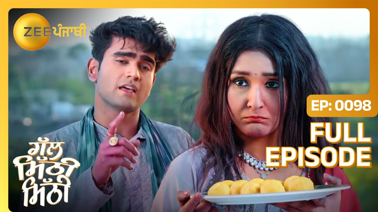 Reet ते Ranveer दी Holi दी मस्ती! | Gal Mithi Mithi | Full Episode 98 | Zee Punjabi