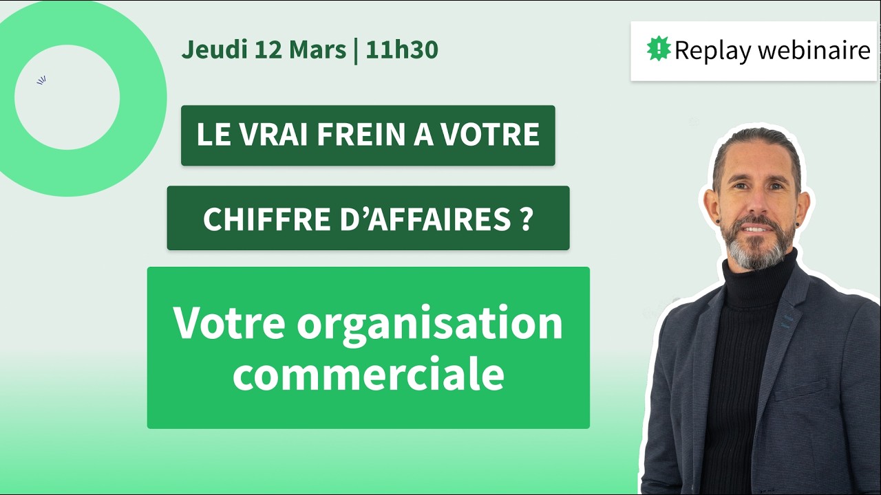 Votre organisation commerciale freine votre chiffre d'affaires ?