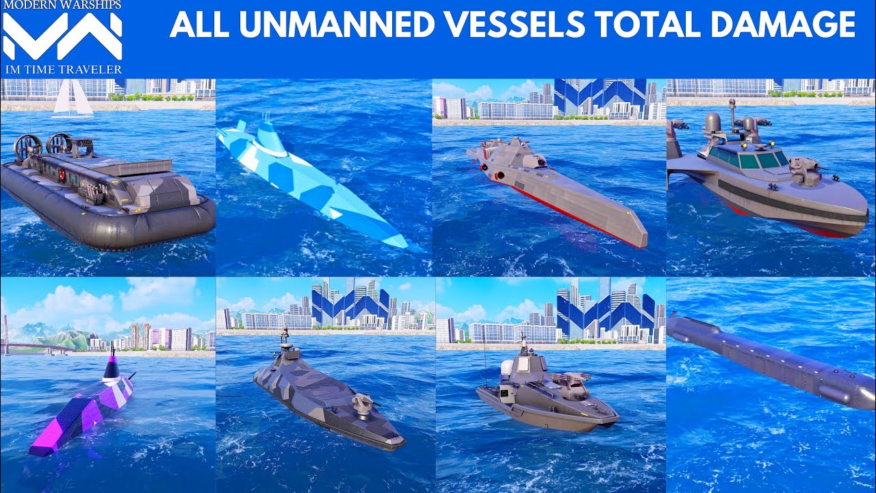 All Unmanned Vessels Total Damage - Modern Warships