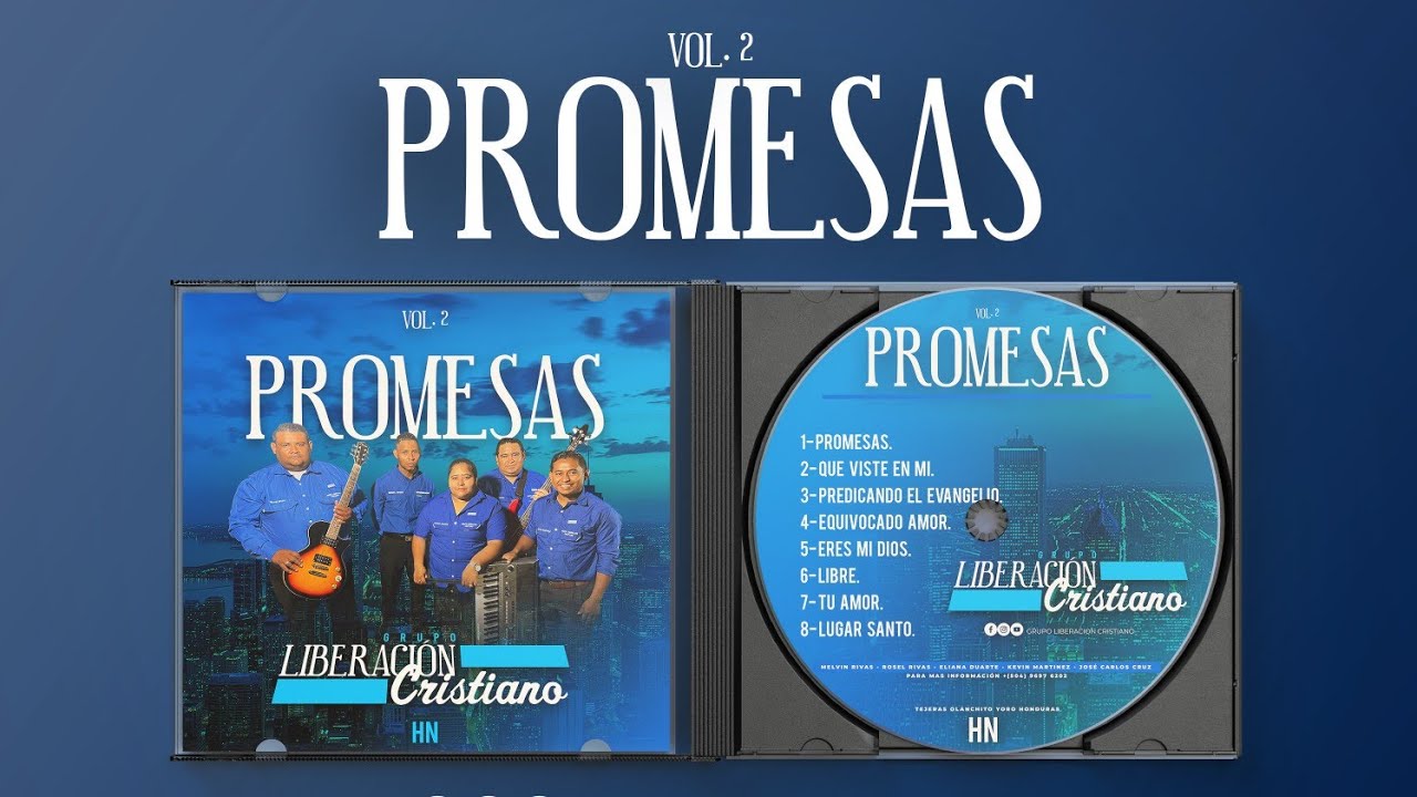ÁLBUM COMPLETO PROMESAS //GRUPO LIBERACIÓN CRISTIANO HN.