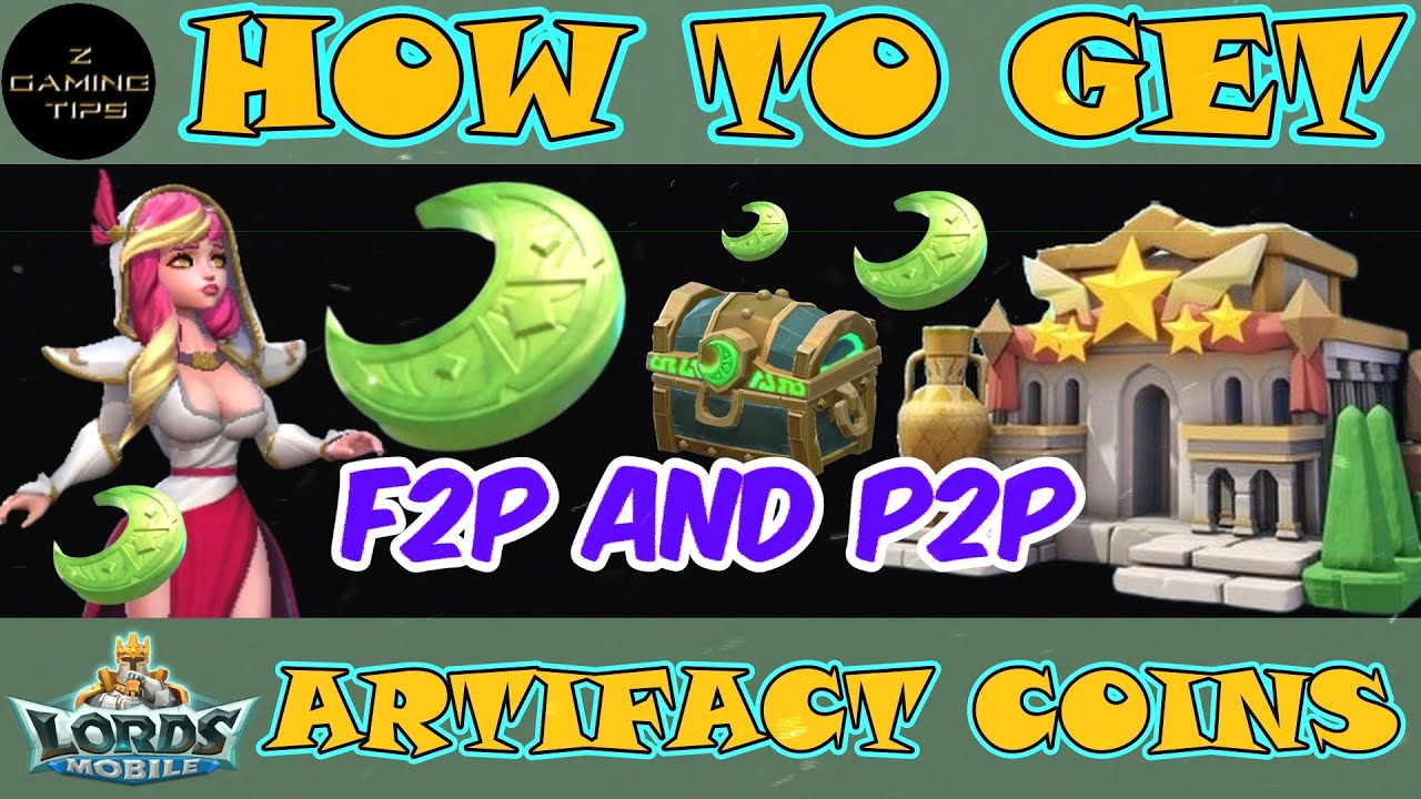How To Get Artifact Coins for F2P and P2P | Lords Mobile