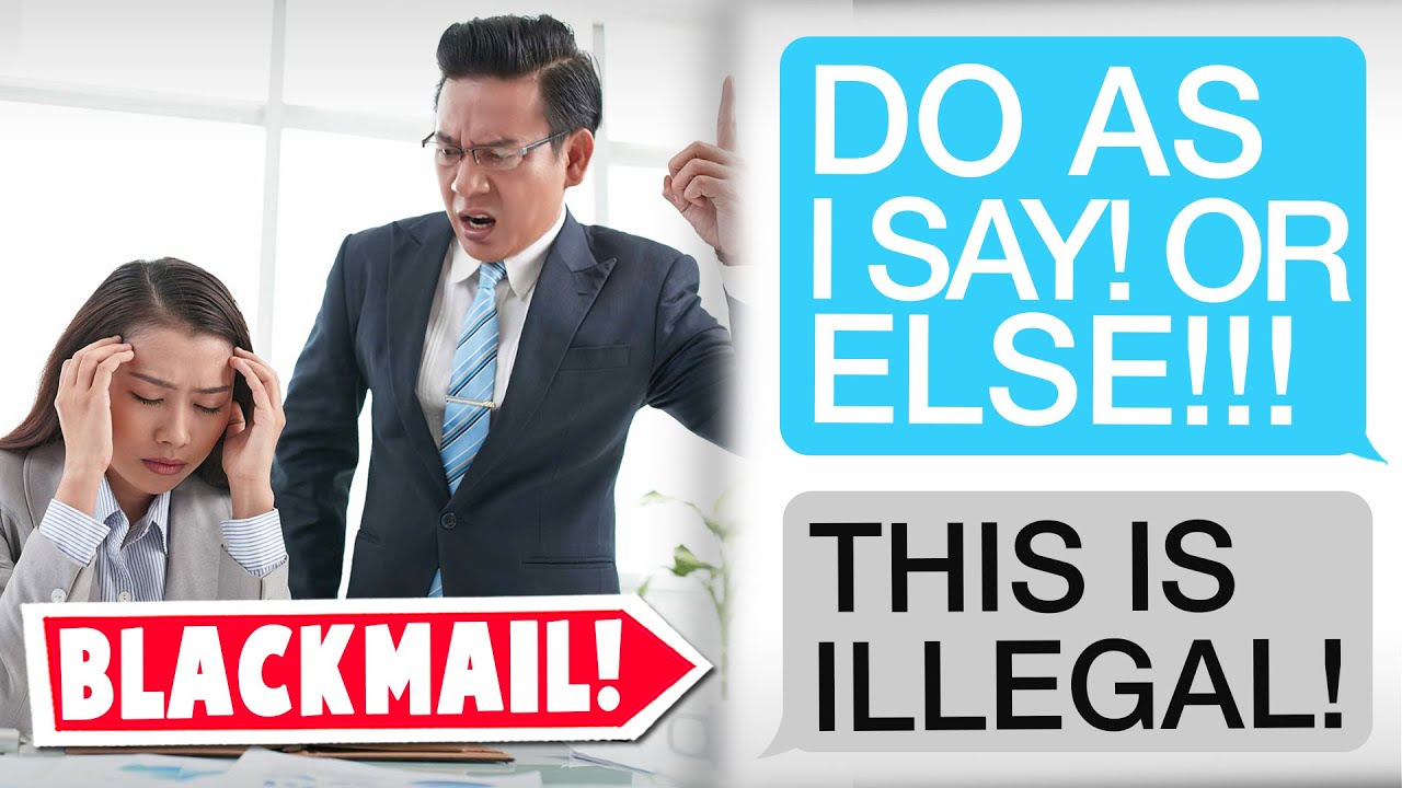 r/prorevenge | Blackmail me into NOT reporting you? Lose your job...