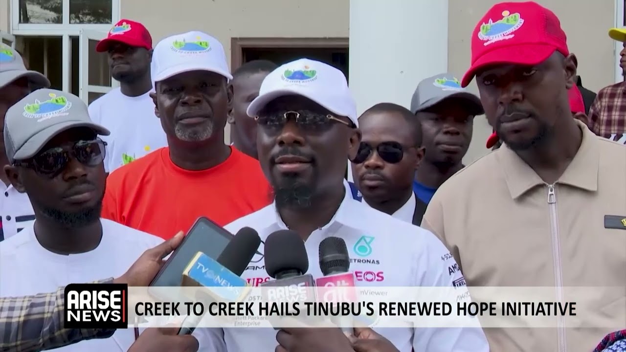 CREEK TO CREEK HAILS TINUBU'S RENEWED HOPE