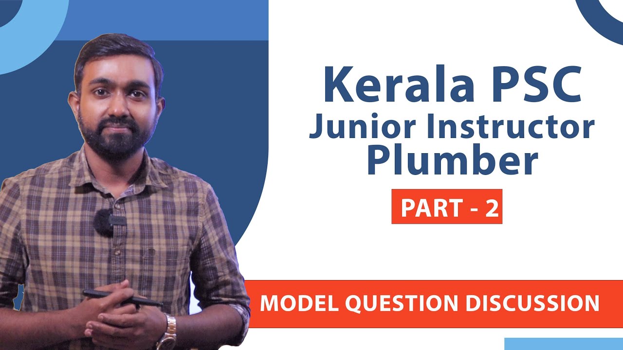 Kerala PSC Technical Exam - Junior Instructor Plumber - Model Questions - Part 2 - Online Coaching
