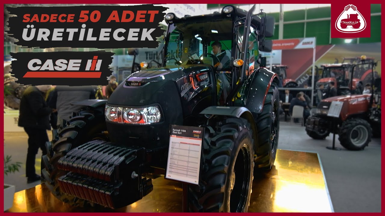Sadece 50 Adet Üretilecek Case IH Farmall 110A | Konya Tarım Fuarı 2022