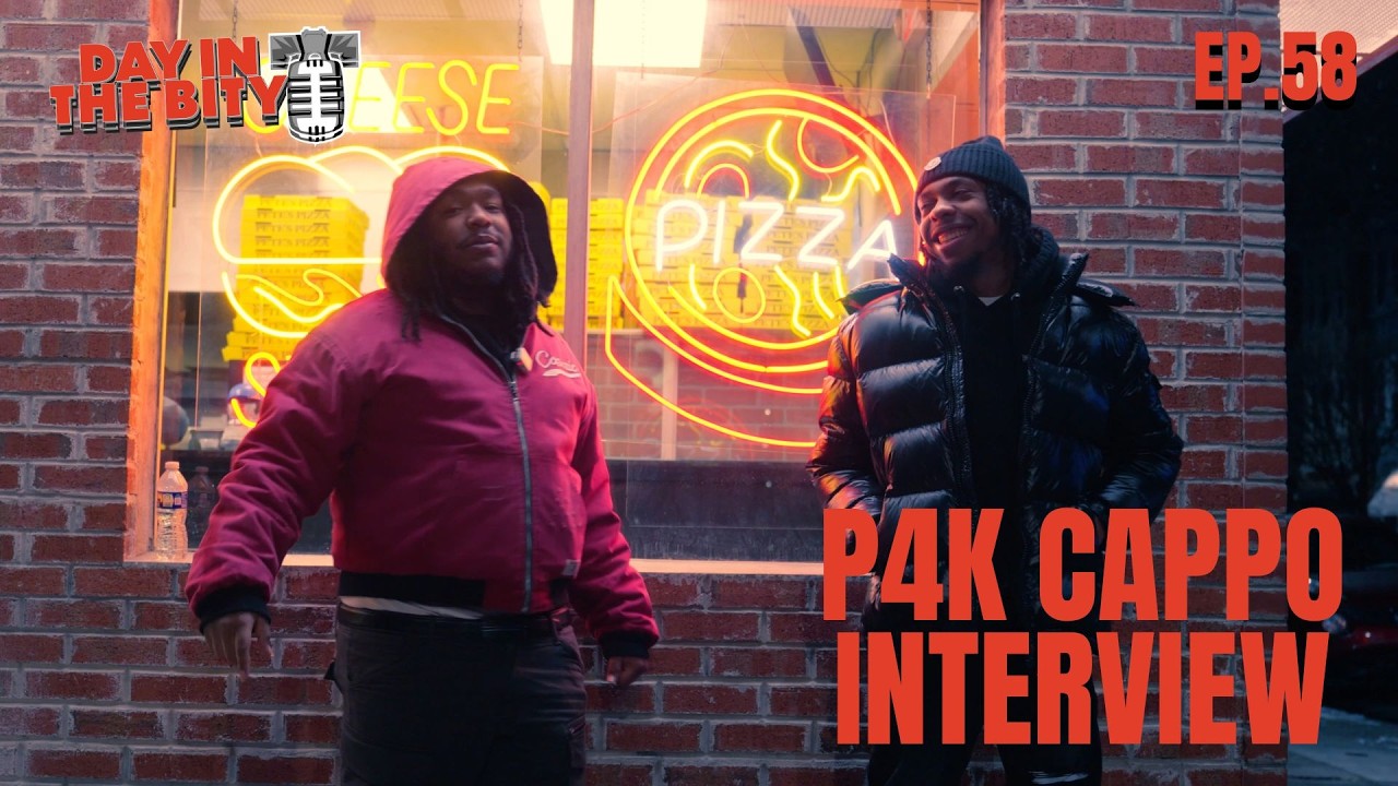 DAY IN THE BITY INTERVIEW EPISODE 58 | P4k CAPPO