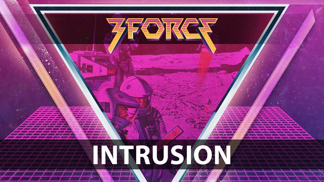 3FORCE - Intrusion [FiXT Neon]