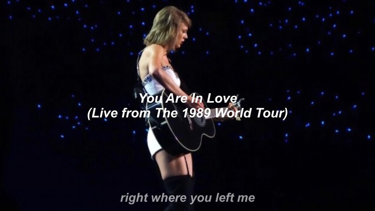 Taylor Swift - You Are In Love (Live from The 1989 World Tour) // Türkçe Çeviri