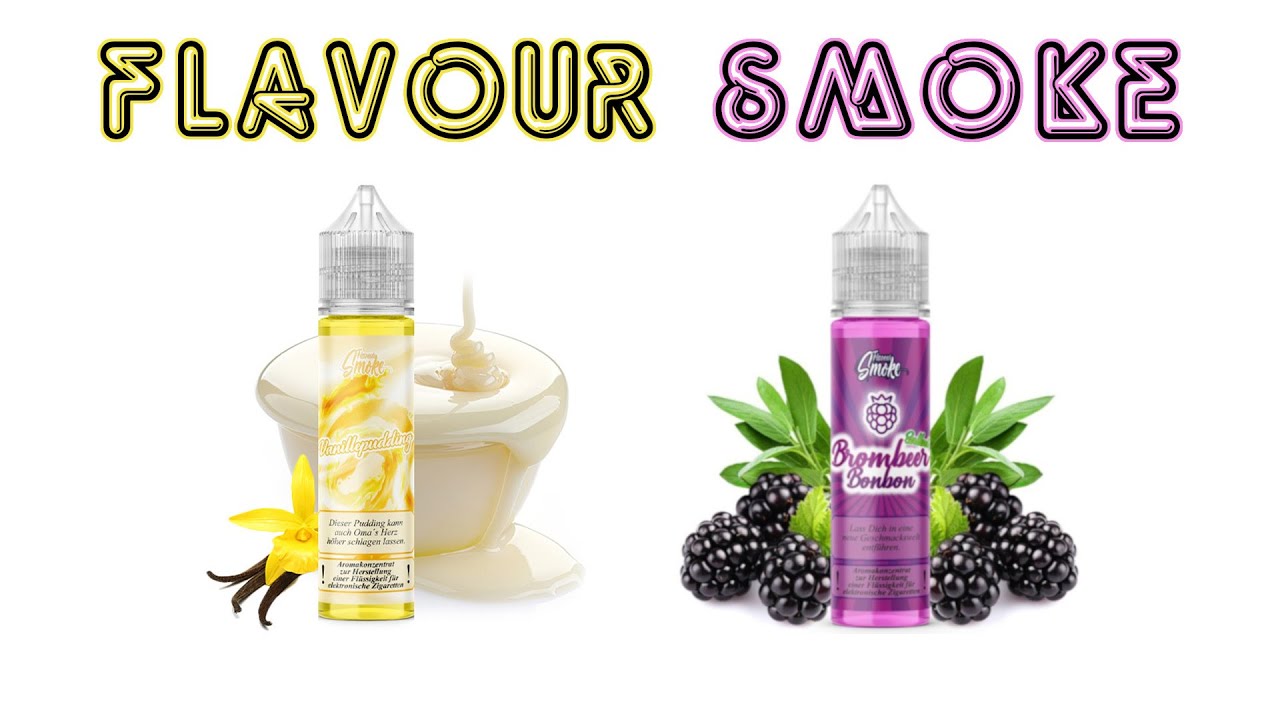 Flavour Smoke | Vanillepudding & Brombeer Bonbon