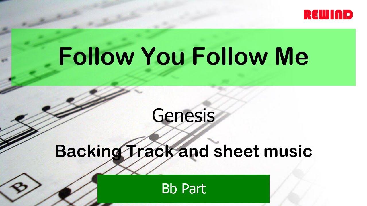 Follow You Follow Me : Genesis : Bb Instruments Playalong Backing Track