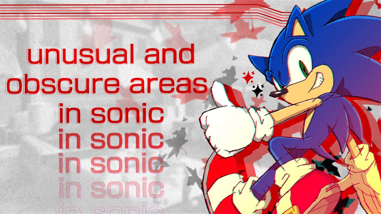 Obscure and Unusual Areas in Sonic the Hedgehog