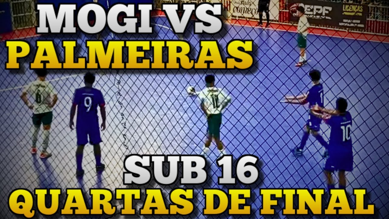 PALMEIRAS x MOGI - QUARTAS DE FINAL SUB 16 - O MELHOR JOGO DO DIA 😳