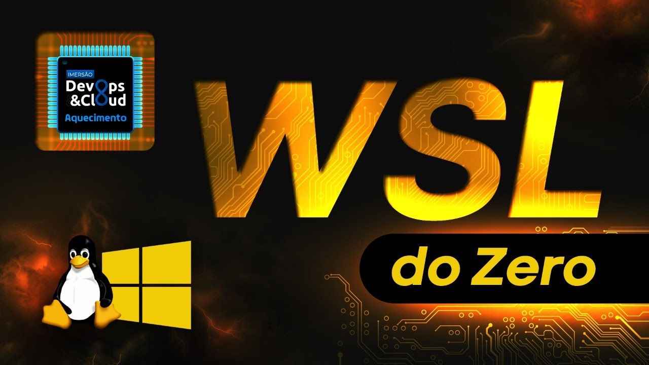 WSL: Como montar seu ambiente DevOps com Linux no Windows
