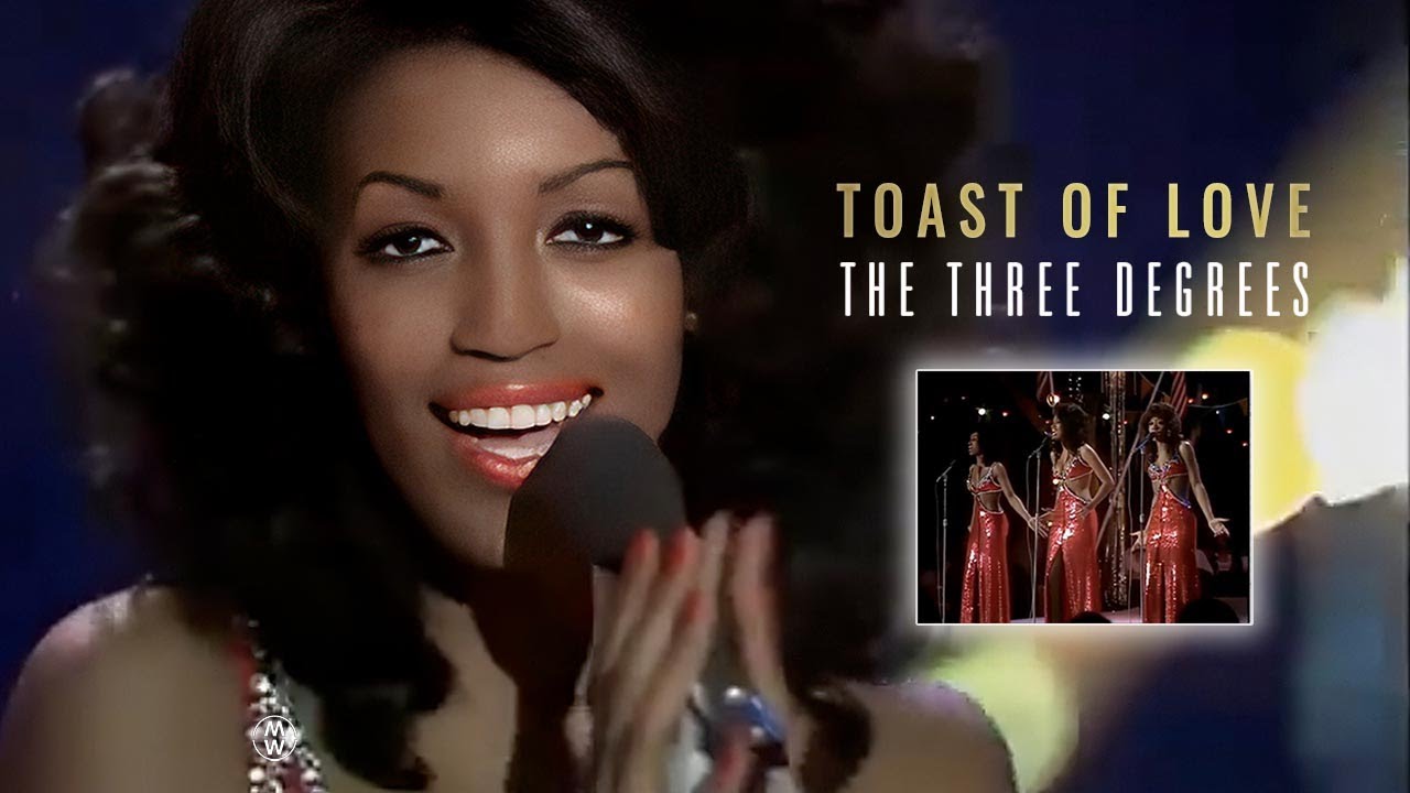 The Three Degrees - 'Toast of love' [Live] 1976