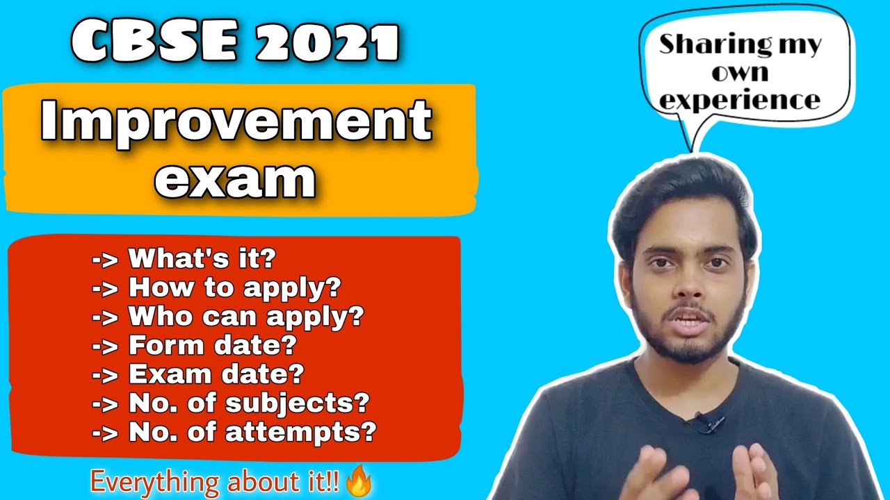 CBSE Improvement Exam 2021l Form date,Number of attempts,No. of subjectsl JEE 2021lAll doubts solved