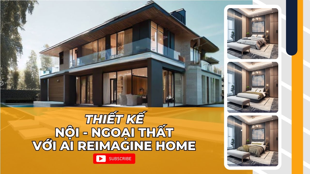 Thiết kế ngoại thất - nội thất dễ dàng với AI Reimagine home | AI Academy