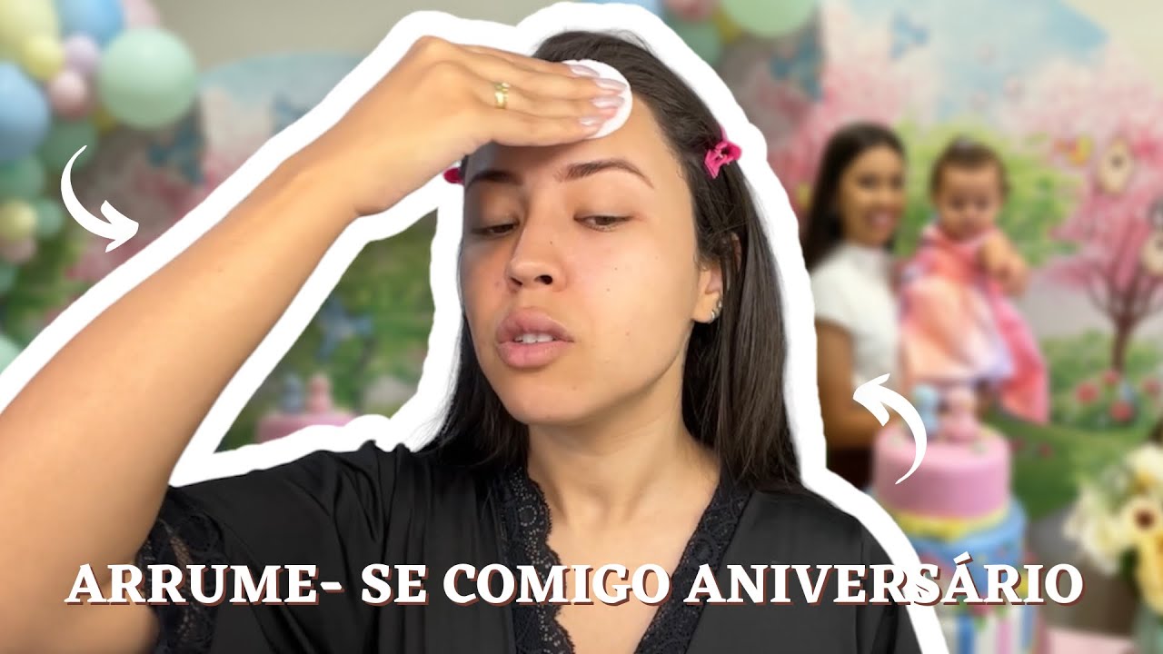 ARRUME-SE COMIGO ANIVERSÁRIO INFANTIL ✨