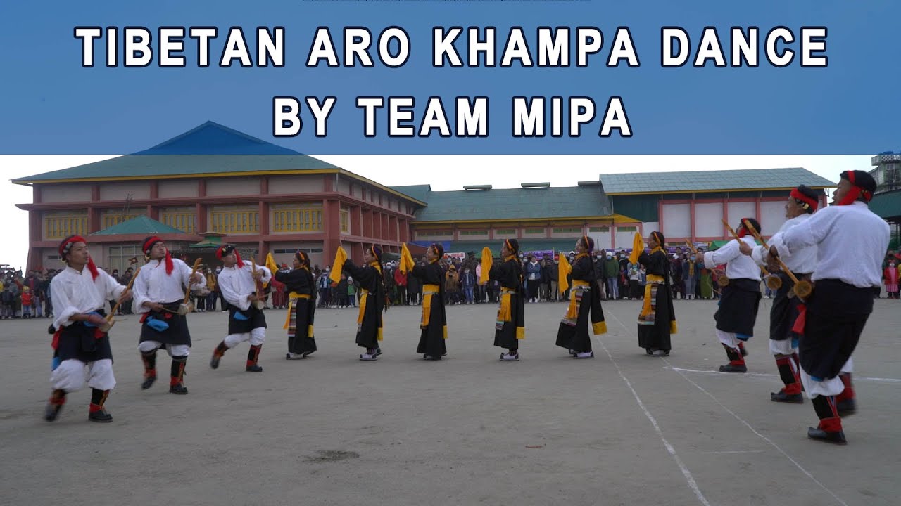 TIBETAN ARO KHAMPA DANCE BY TEAM MIPA