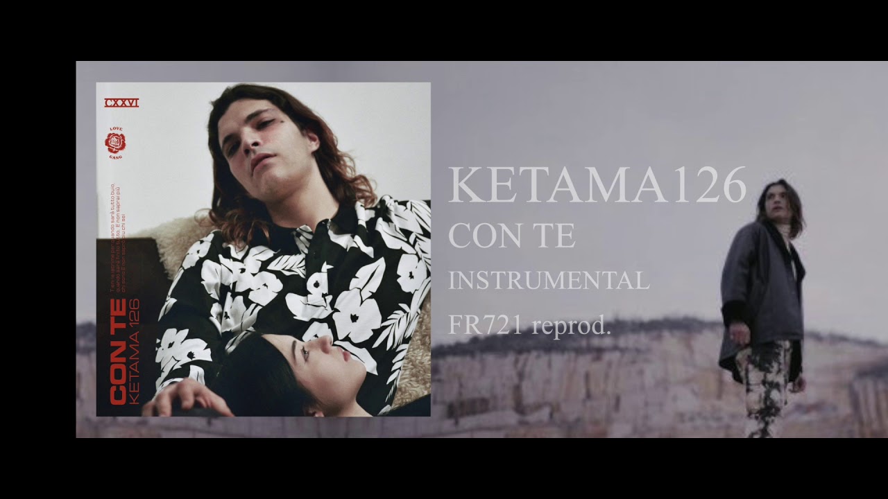 Ketama126 - Con Te (instrumental)