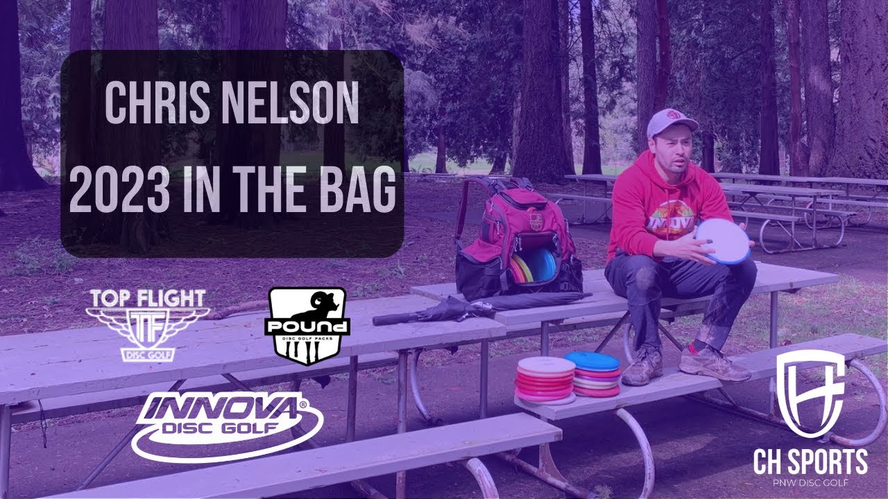 Chris Nelson | 2023 In The Bag | Innova Champion Discs