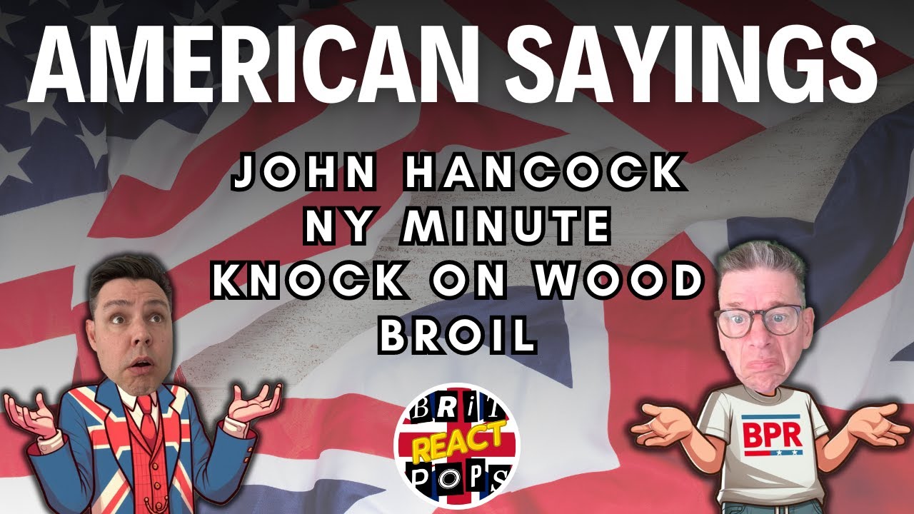 American Sayings These BRIT DADS Don't Understand! 15 American Phrases That Totally Confuse Brits