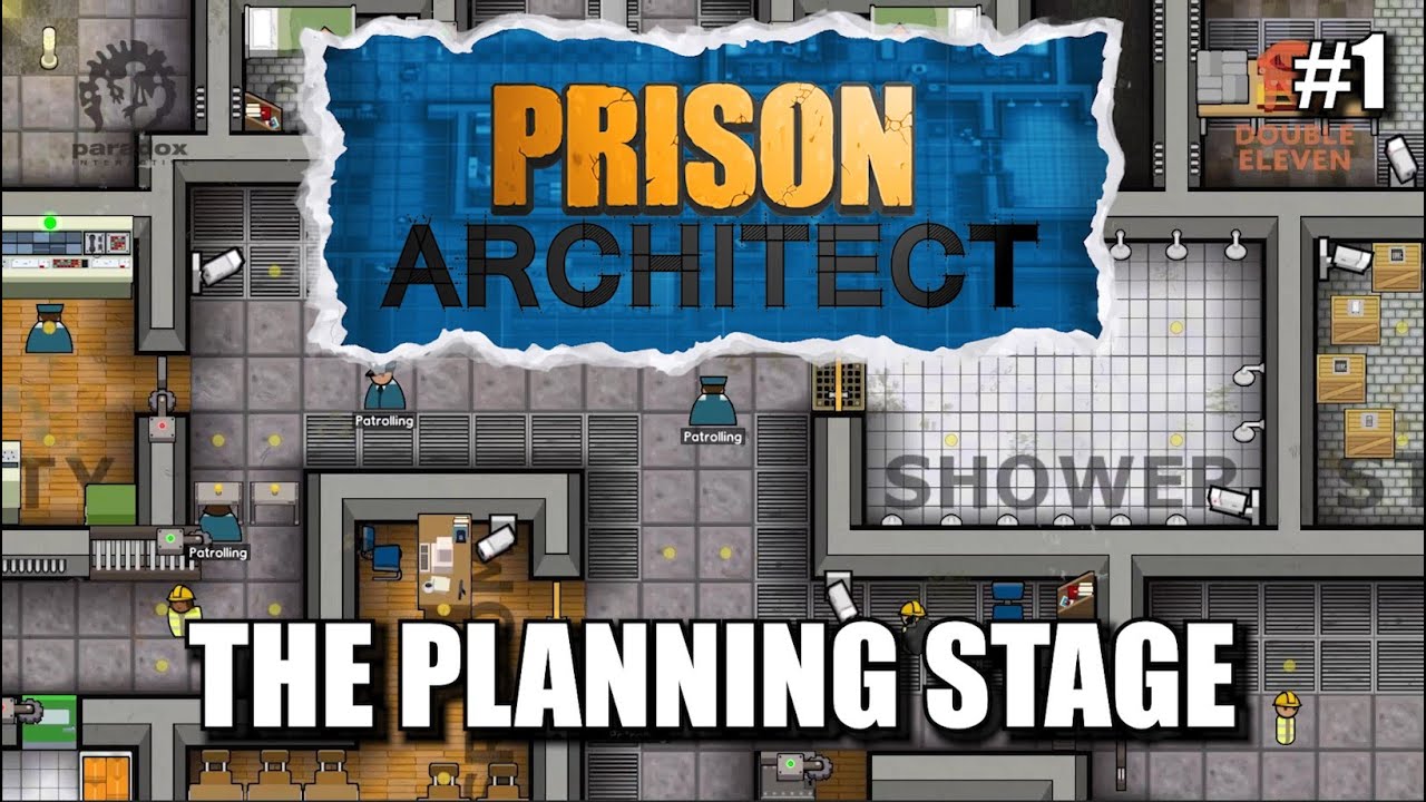 Building the Perfect Prison in Prison Architect - Planning