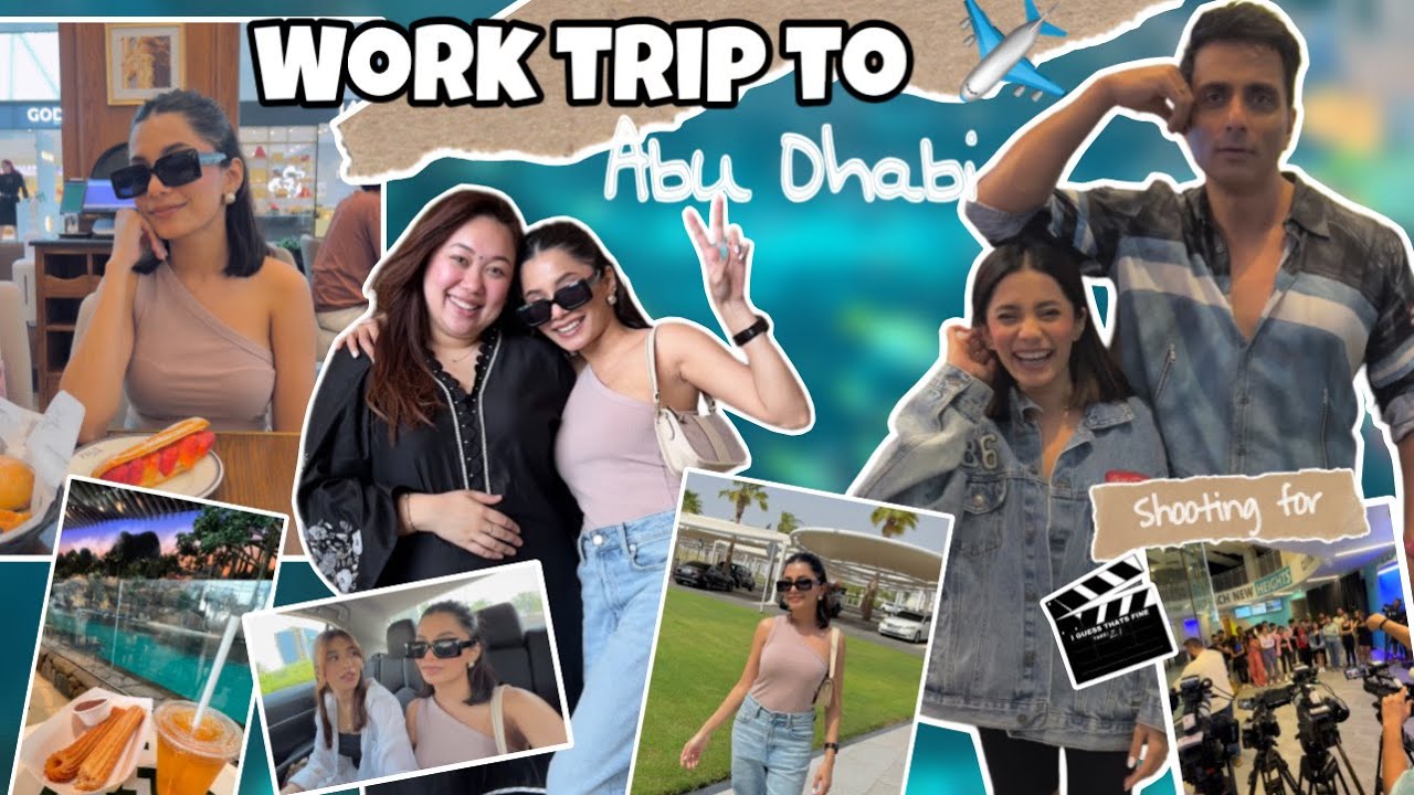 Here in Abu Dhabi for something really big 😱✈️| A work trip to Abhi Dhabi | Doll Daundkar