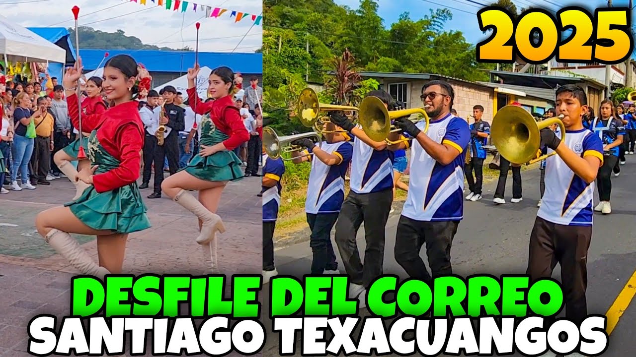 DESFILE DEL CORREO EN SANTIAGO TEXACUANGOS EL SALVADOR 2025