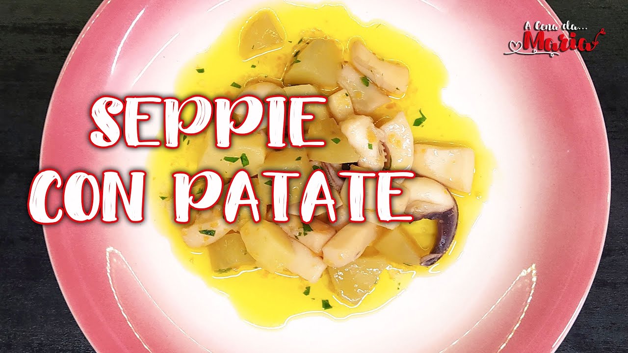 Seppie con Patate
