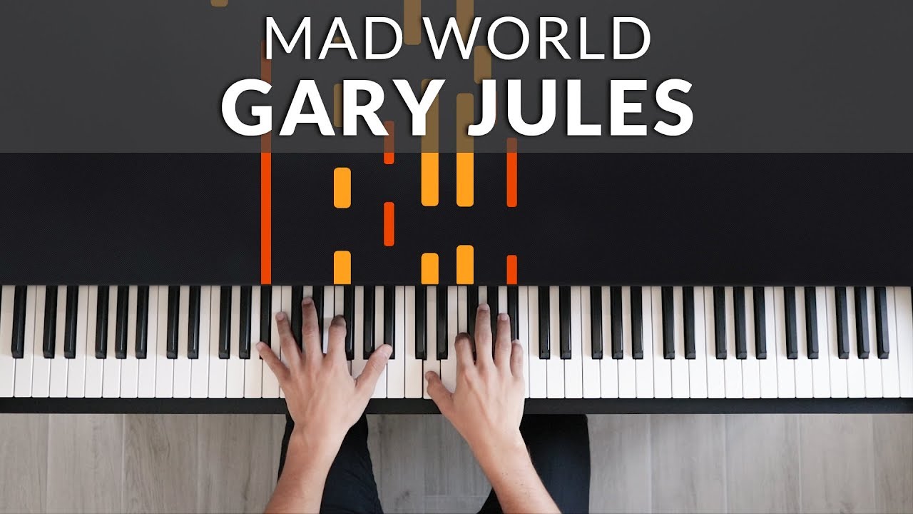 Mad World - Gary Jules | Tutorial of my Piano Cover
