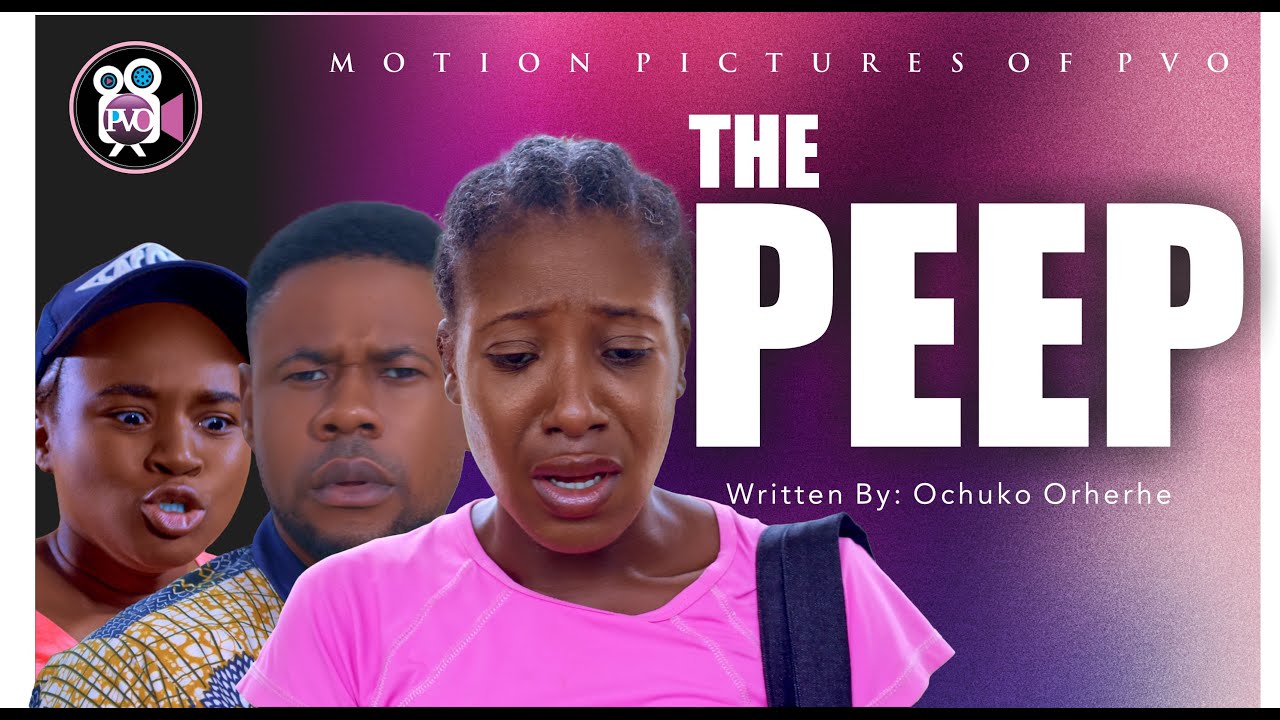 THE PEEP (Режиссер Виктор Олукоджу PVO)