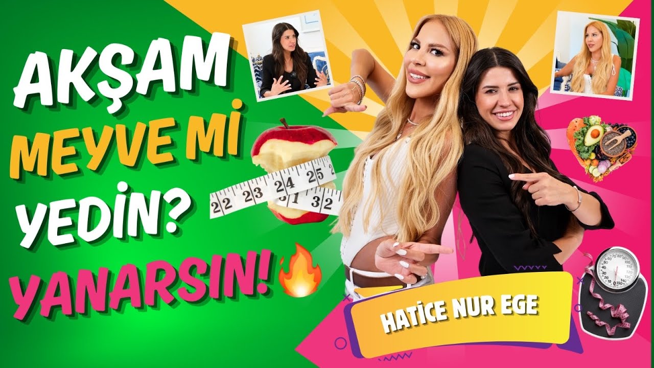 Diyetisyen Hatice Nur Ege ile Şok Bilgiler: Su İçmek Zayıflatır mı?🤔 Akşam Meyve Yemek Kilo Aldırır🔥